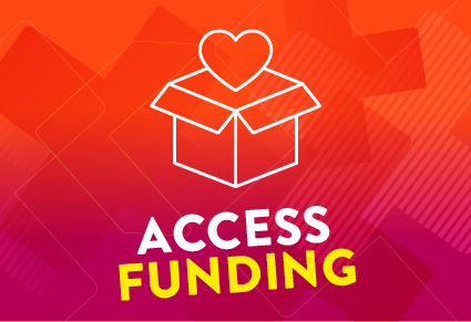 Graphic image with the words Access Funding